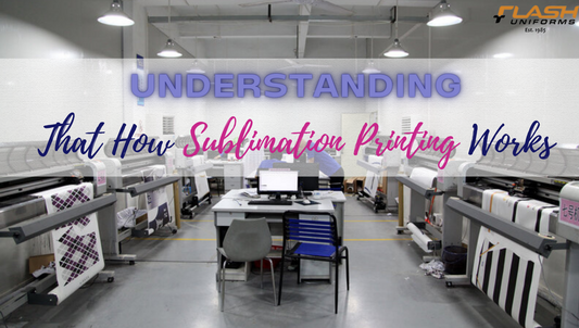 Understanding That How Sublimation Printing Works