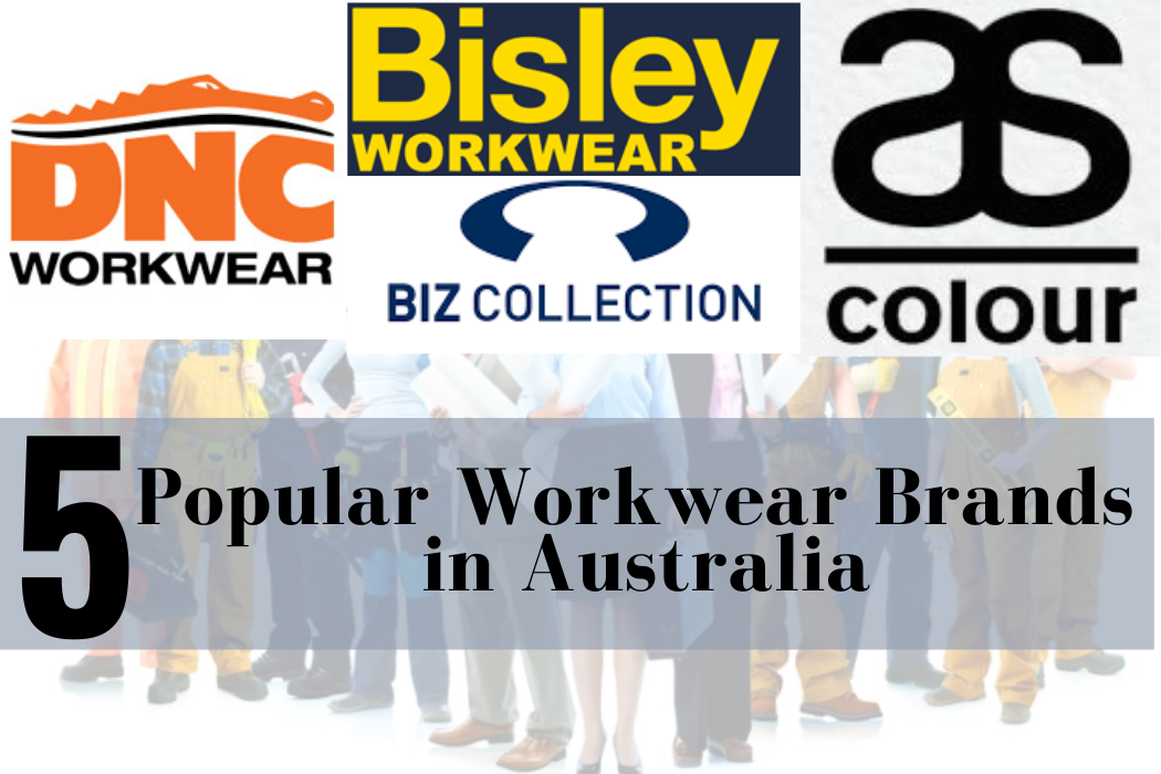 5 Popular Workwear Brands in Australia